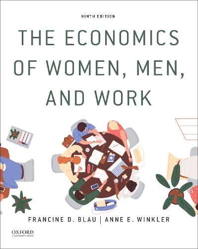 The Economics of Women, Men, and Work.