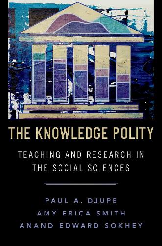 The Knowledge Polity: Teaching and Research in the Social Sciences.