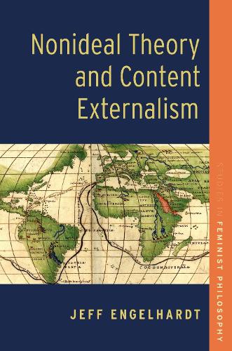 Nonideal Theory and Content Externalism.