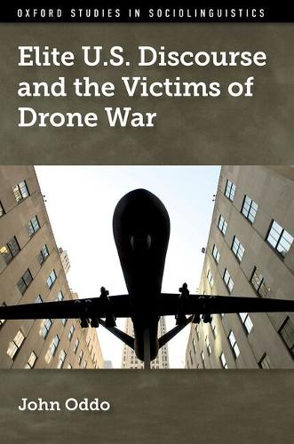 Elite U.S. Discourse and the Victims of Drone War.