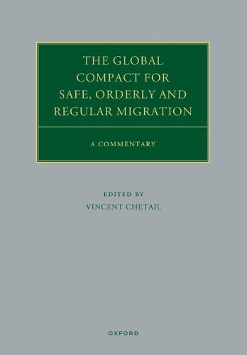 The Global Compact for Safe, Orderly and Regular Migration