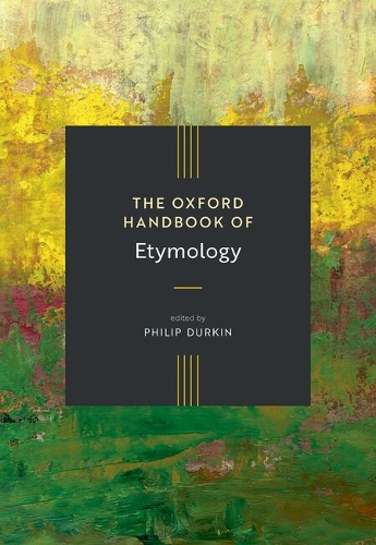 The Oxford Handbook of Etymology.