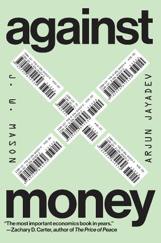 Against Money.