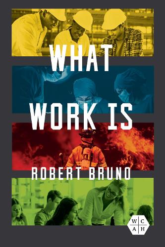 What Work Is.