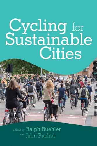Cycling for Sustainable Cities.