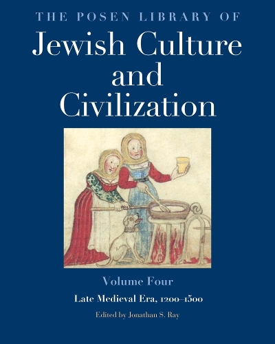 The Posen Library of Jewish Culture and Civilization. Volume 4