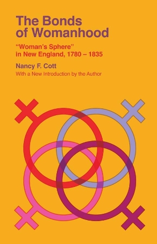 The Bonds of Womanhood