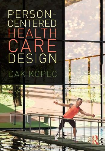 Person-Centered Health Care Design.
