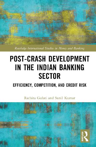 Post-Crash Development in the Indian Banking Sector