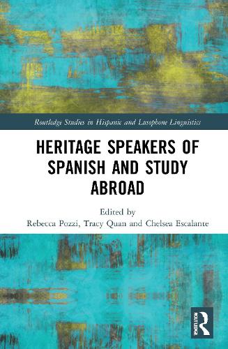 Heritage Speakers of Spanish and Study Abroad.