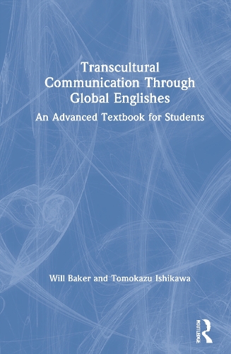 Transcultural Communication Through Global Englishes