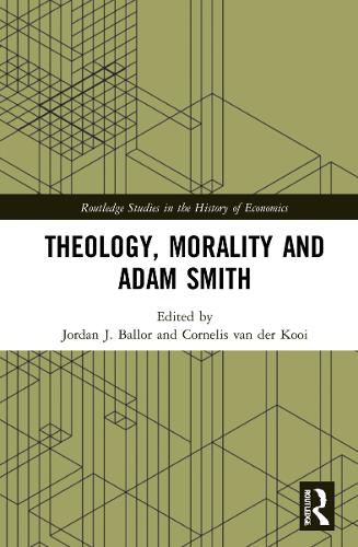Theology, Morality and Adam Smith.