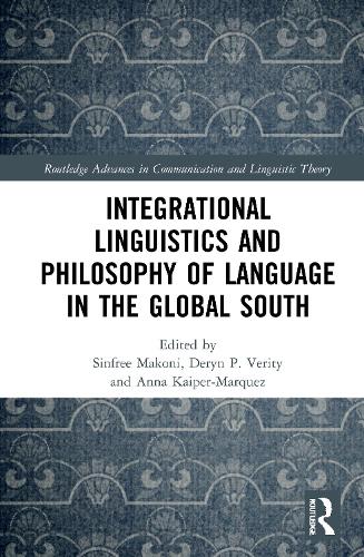 Integrational Linguistics and Philosophy of Language in the Global South.