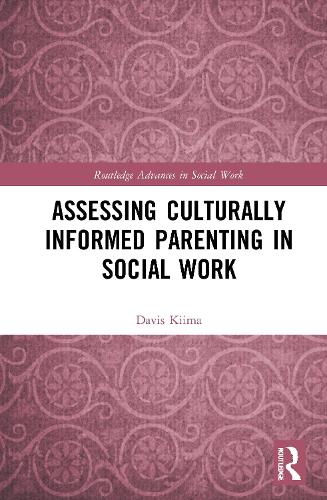 Assessing Culturally Informed Parenting in Social Work.