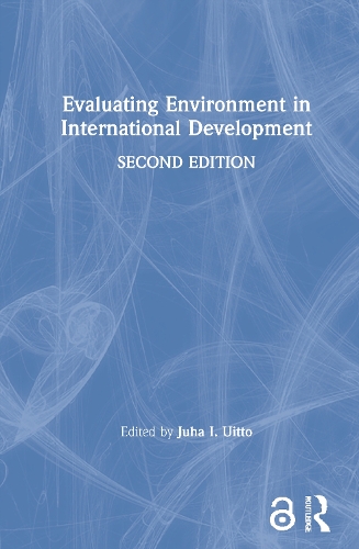 Evaluating Environment in International Development.
