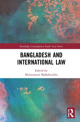 Bangladesh and International Law.