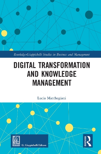 Digital Transformation and Knowledge Management.