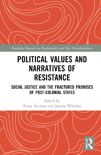 Political Values and Narratives of Resistance