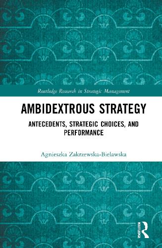 Ambidextrous Strategy