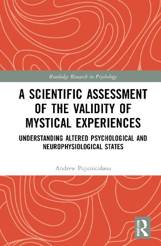 A Scientific Assessment of the Validity of Mystical Experiences