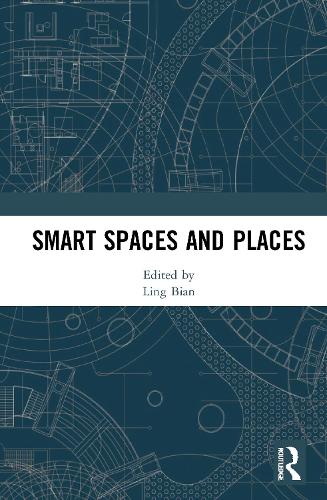 Smart Spaces and Places.