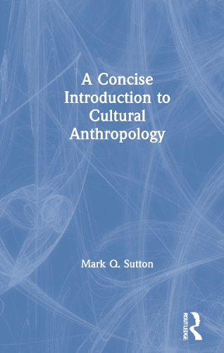 A Concise Introduction to Cultural Anthropology.