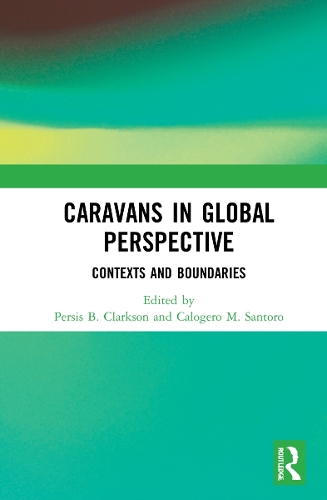 Caravans in Global Perspective
