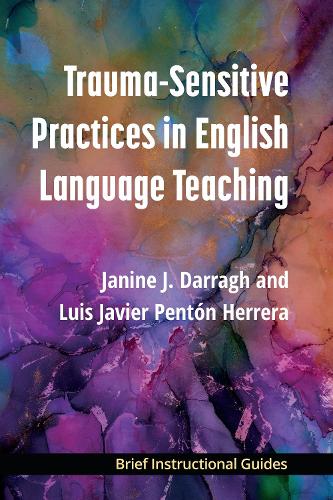 Trauma-Sensitive Practices in English Language Teaching.