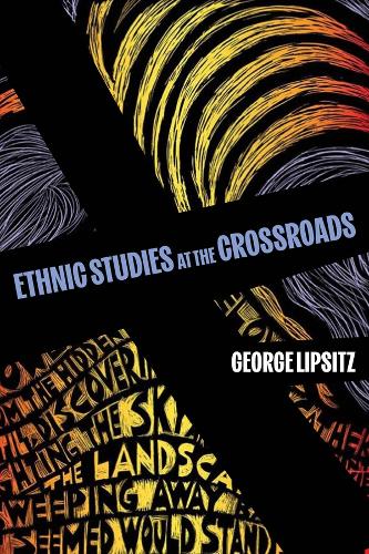 Ethnic Studies at the Crossroads.