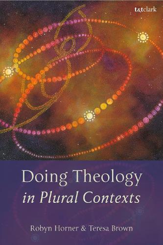 Doing Theology in Plural Contexts.