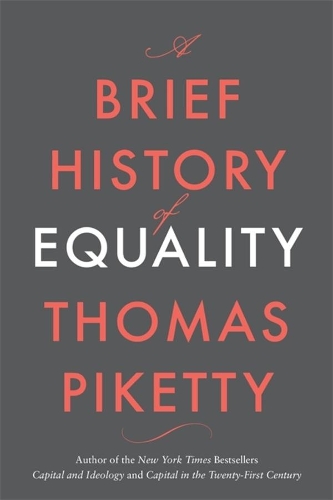 A Brief History of Equality.
