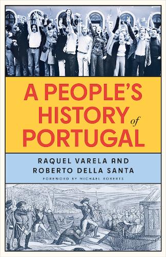 A People's History of Portugal.
