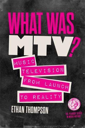 What Was MTV?