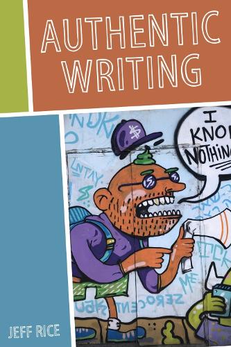 Authentic Writing.