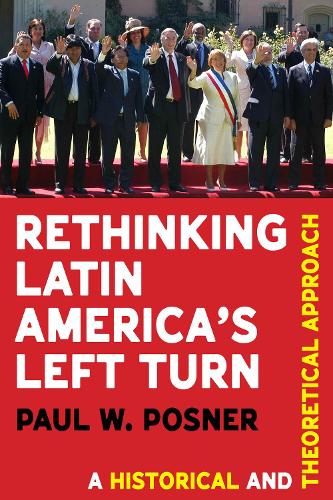 Rethinking Latin America's Left Turn