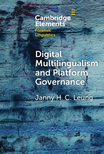 Digital Multilingualism and Platform Governance.