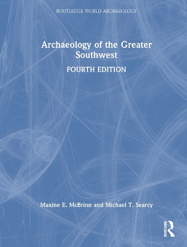 Archaeology of the Greater Southwest.