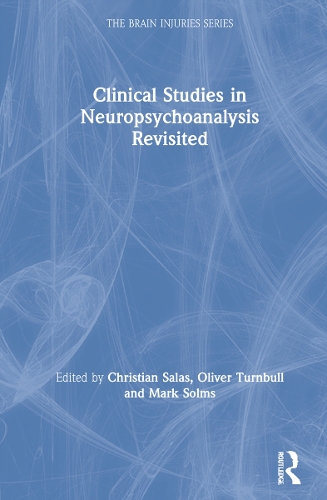 Clinical Studies in Neuropsychoanalysis Revisited.