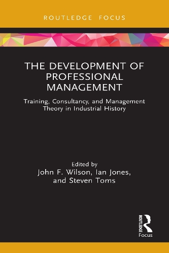 The Development of Professional Management