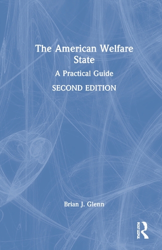 The American Welfare State