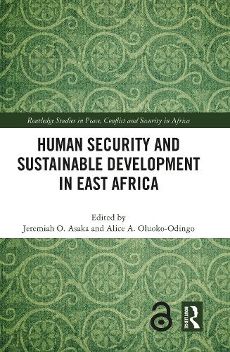Human Security and Sustainable Development in East Africa.
