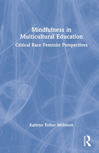 Mindfulness in Multicultural Education