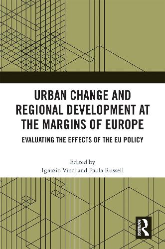 Urban Change and Regional Development at the Margins of Europe