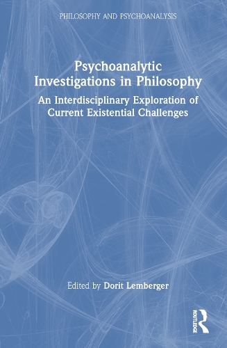 Psychoanalytic Investigations in Philosophy