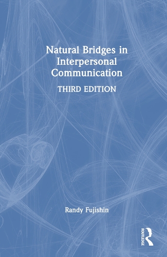 Natural Bridges in Interpersonal Communication.