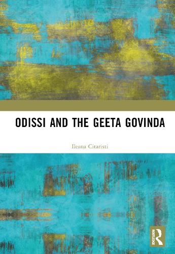 Odissi and the Geeta Govinda.