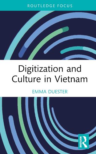Digitization and Culture in Vietnam.