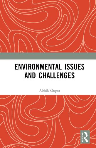 Environmental Issues and Challenges.