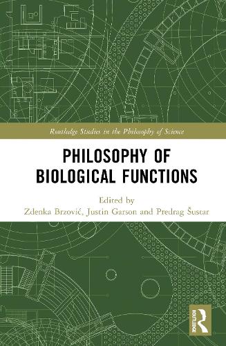 Philosophy of Biological Functions.