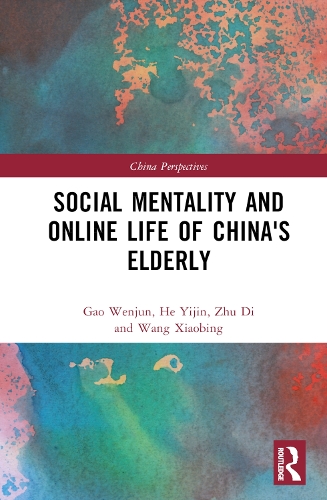 Social Mentality and Online Life of China's Elderly.